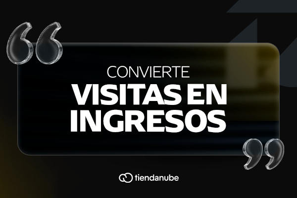 3. Convierte visitas en ingresos