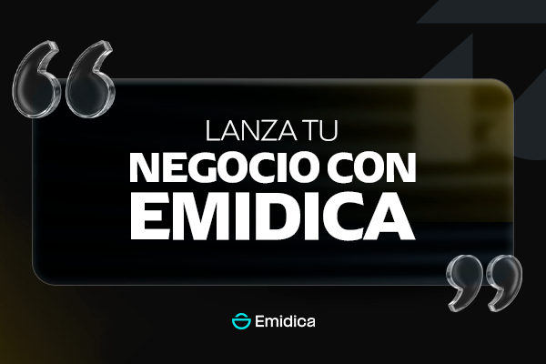 1. Lanza tu negocio con Emidica
